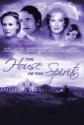The House Of The Spirits