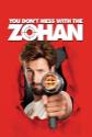 You Don't Mess With The Zohan