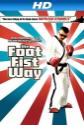 The Foot Fist Way