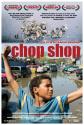Chop Shop Photo and Poster
