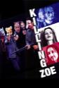 Killing Zoe Photo and Poster