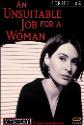 A Unsuitable Job For A Woman