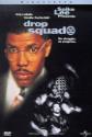 Drop Squad Photo and Poster