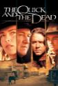 The Quick And The Dead Photo and Poster