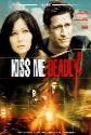 Kiss Me Deadly: A Jacob Keane Assignment