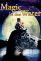 Magic In The Water poster