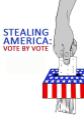 Stealing America: Vote By Vote