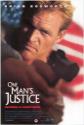 One Man's Justice Photo and Poster