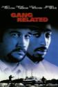 Gang Related Photo and Poster