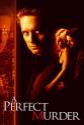 A Perfect Murder Photo and Poster