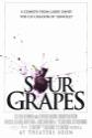 Sour Grapes Photo and Poster