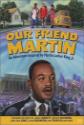 Our Friend, Martin Photo and Poster