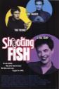 Shooting Fish Photo and Poster