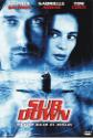 Sub Down Photo and Poster