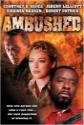 Ambushed Photo and Poster