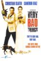 Very Bad Things Photo and Poster