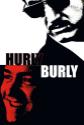 Hurlyburly Photo and Poster