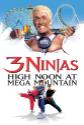 3 Ninjas: High Noon At Mega Mountain poster
