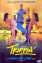 Trippin