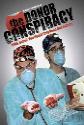 The Donor Conspiracy Photo and Poster
