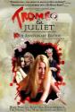 Tromeo And Juliet