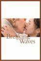 Breaking The Waves poster