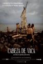 Cabeza De Vaca Photo and Poster