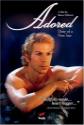 Adored: Diary Of A Male Porn Star