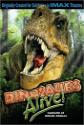 Dinosaurs Alive! 3D