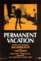 Permanent Vacation Photo and Poster