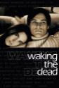 Waking The Dead