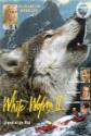 White Wolves 2: Legend Of The Wild
