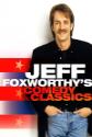 Jeff Foxworthy's Comedy Classics