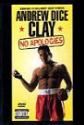 Andrew Dice Clay: No Apologies