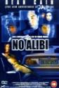 No Alibi Photo and Poster