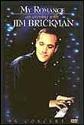 My Romance: An Evening With Jim Brickman