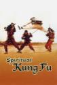 Spiritual Kung Fu