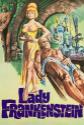 Elvira's Movie Macabre: Lady Frankenstein