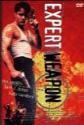 Expert Weapon Photo and Poster
