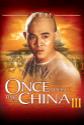 Once Upon A Time In China 3 poster