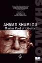 Ahmad Shamlou: Master Poet Of Liberty Photo and Poster