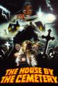 The House By The Cemetery