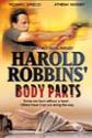 Harold Robbin's Body Parts
