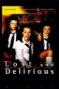 Lost And Delirious