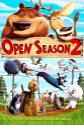 Open Season 2 Photo and Poster
