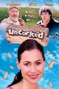 Uncorked poster
