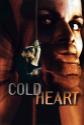 Cold Heart Photo and Poster