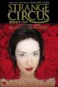 Strange Circus Photo and Poster