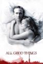 All Good Things poster