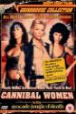 Cannibal Women In The Avocado Jungle Of Death poster
